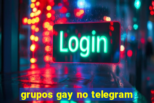 grupos gay no telegram